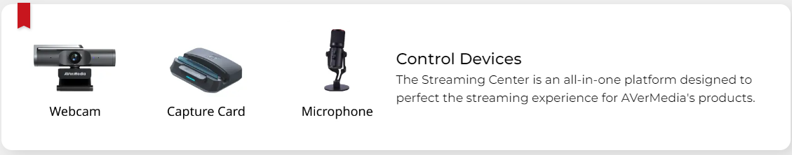 No more jumping between different software to adjust camera, audio, or video settings with AVerMedia's Streaming Center.